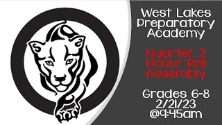 WLPA Quarter 2 Honor Roll Assembly Grades 68 [upl. by Dreeda]