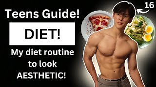 My Diet As A Teenager To Look Aesthetic TEENS GUIDE [upl. by Cyril553]