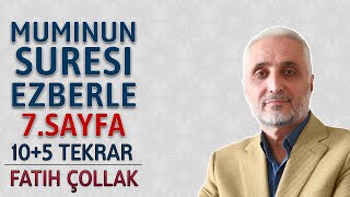 Muminun suresi 7sayfa ezberle 10 tekrar Fatih Çollak 14dönüş 18sayfa Kuranı Kerim 347sayfa [upl. by Caffrey]