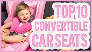 Best Convertible Car Seat 2016 amp 2017 – 10 TOP Rated Convertible Car Seats [upl. by Nnanerak]