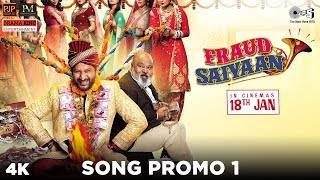 Fraud Saiyaan Song Promo 2 Fraud Saiyaan  Arshad Warsi Saurabh S Shadab Faridi18 Jan 2019 [upl. by Smoot]