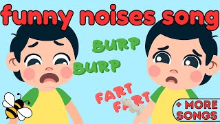 The Funny Noises Song For Kids  Burp Song [upl. by Hump]