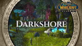 Darkshore  Music amp Ambience  World of Warcraft Classic [upl. by Adnohser]