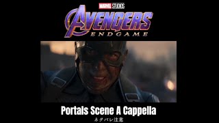 【A Cappella】Avengers  Endgame PortalsAssemble Scene [upl. by Casaleggio816]