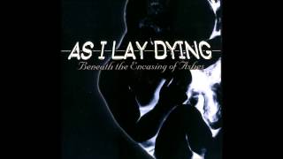 As I Lay Dying  The Innocence Spilled [upl. by Neetsirhc]