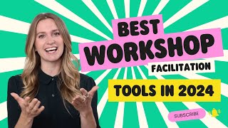 The Best Workshop Facilitation Tools  2024 [upl. by Adnirolc]