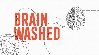 Brain Washed [upl. by Tabshey]