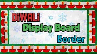 Diwali Bulletin Board Border ideas  Diwali Display Board Border idea  Diwali Bulletin Board Ideas [upl. by Oriole796]