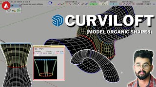 Model organic shapes in sketchup  Curviloft extension  The architecture tract  With Manan Hans [upl. by Kevon]