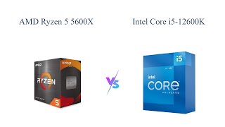 AMD Ryzen 5 5600X vs Intel Core i512600K 🔥 Processor Comparison [upl. by Mutz316]