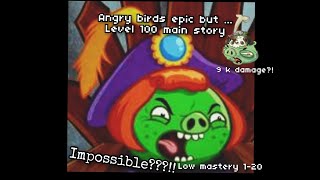 angry birds epic all stars level 100 main world 2 [upl. by Manara]