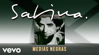 Joaquin Sabina  Medias Negras [upl. by Massab467]