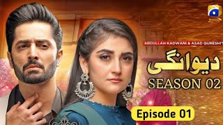 Deewangi  Season 2  Epi  01 Eng Sub Danish Taimoor  Hiba Bukhari  Episode Review [upl. by Eltsryk]