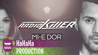 Radio Killer  Mie dor Lyric Video [upl. by Erodisi]