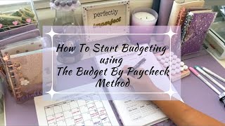 How I Budget using the Budget by Paycheck Method  Beginner Friendly  Dave Ramsey Inspired Budget [upl. by Naiva]