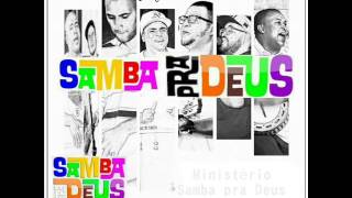 Samba pra DeusCd CompletoSamba Gospel [upl. by Tace]