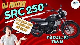 Most Affordable Two Cylinder Bike In India  QJ MOTOR SRC 250 [upl. by Atiras]