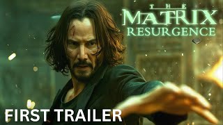 THE MATRIX 5 RESURGENCETeaser TrailerKeanu Reeves shorts matrix warnerbros trailer2024 [upl. by Wernda346]