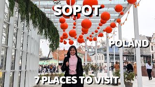 TRAVEL GUIDE in POLAND  7 Places to Visit in Sopot [upl. by Ellga732]