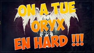 DESTINY ON A TUE ORYX   RAID HARD  METHODE AVEC CHEVALIERS [upl. by Abbie]