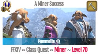 FFXIV Miner Quest Level 70  Stormblood  A Miner Success Pummelite NQ [upl. by Silber767]