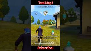 Tatti map Me Tatti Gun😂 shorts freefire garenafreefire gaming [upl. by Pickford]