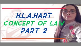 HLAHarts Concept of Law Part 2 and Dworkin s Criticism [upl. by Thanh]