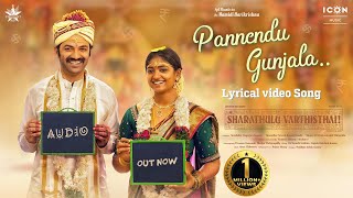 Pannendu Gunjala Lyrical Song  Sharathulu Varthisthai  Chaitanya Rao Bhoomi Shetty Kumara Swamy [upl. by Llebyram]