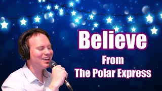 Josh Groban  Believe Cover  Christmas Songs Practice [upl. by Otsirave]