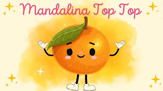 Mandalina Top Top [upl. by Raeann]