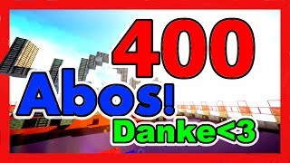 400 ABOS DANKE  400 Abonnenten Special [upl. by Thibaut227]