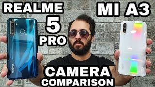 Realme 5 Pro vs Mi A3 Camera Comparison Mi A3 Camera Review Realme 5 Pro Camera Review [upl. by Leahplar537]