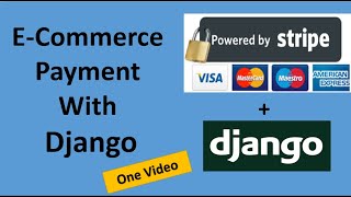 ECommerce Payment With Django  In One Video [upl. by Iorgos44]