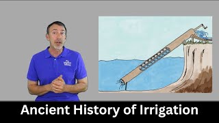 Ancient History of Irrigation [upl. by Hittel]