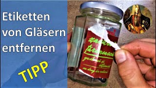 Etiketten von Gläsern einfach entfernen [upl. by Arlene]