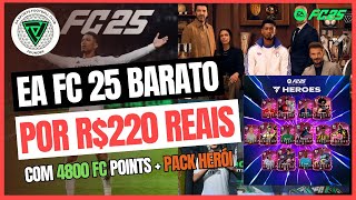 🚨NOVO MÉTODO🚨EA FC 25 FIFA BARATO com 4800fp e Pack Hero Tutorial ATUALIZADO e completo PC [upl. by Neraj]