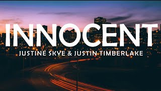 JUSTINE SKYE JUSTIN TIMBERLAKE  INNOCENT LYRICS [upl. by Jessalin975]