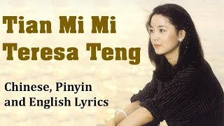 Tian Mi Mi – Teresa Teng Lyrics CHINESE MANDARIN  PINYIN  ENGLISH [upl. by Asirehc]