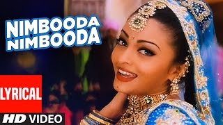 Nimbooda Nimbooda Lyrical Video  Hum Dil De Chuke Sanam  Kavita Krishnamurthy  Ajay DAishwarya R [upl. by Ecined359]