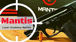 Mantis Laser Academy Review The Best Shooting System On The Planet [upl. by Atinahc]