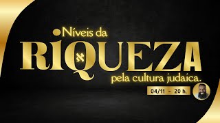 Os Níveis da Riqueza LIVE 018 [upl. by Nikita]