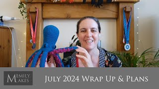 A Very Toft Filled July 2024  Finished Objects and Plans for August [upl. by Jo Ann]