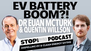 Dr Euan McTurk A deepdive into emerging EV battery technologies  The Stop Burning Stuff Podcast [upl. by Pitzer]