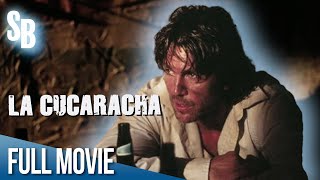 La Cucaracha 1998  Eric Roberts  Joaquim de Almeida  Victor Rivers  Full Movie [upl. by Akinaj]