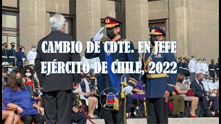 Cambio de Comandante en Jefe del Ejército 2022 [upl. by Yenffad584]