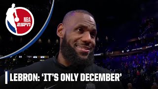 LeBron James after advancing to IST Final ‘It’s still December’ 👀  NBA on ESPN [upl. by Aihpos874]