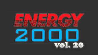 Energy 2000 Mix Vol 20  19 [upl. by Aioj224]