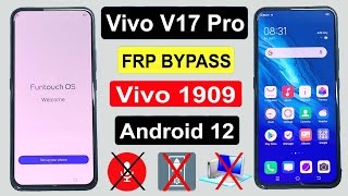 Vivo V17 Pro Frp Bypass Android 12  Vivo V17 Pro 1909 Google Lock Bypass  Vivo V17 Pro Frp Unlock [upl. by Nnadroj]