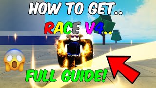 How to Get RACE V4 Blox Fruits  Full Guide [upl. by Latia]