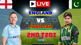 pakistan women vs england women live 2nd t20i score  pakw vs engw live  engw vs pakw live [upl. by Benito]